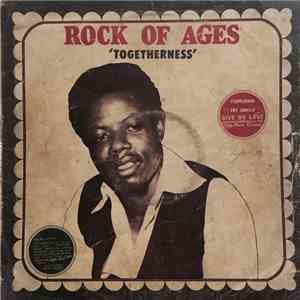 Rock Of Ages - Togetherness download flac