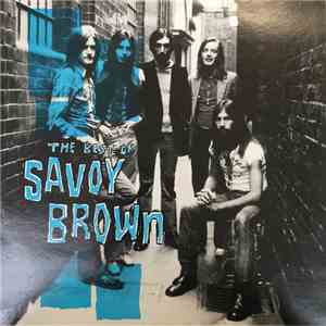 Savoy Brown - The Best Of Savoy Brown download flac