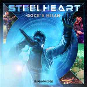 Steelheart - Rock'N Milan download flac
