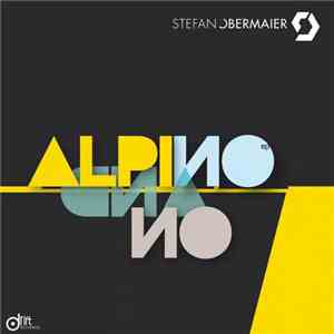 Stefan Obermaier - Alpino EP download flac