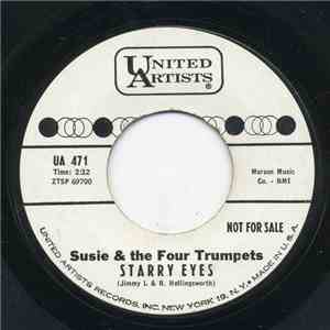 Susie & The Four Trumpets - Starry Eyes / Blue Little Girl download flac