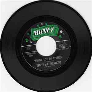 Ted "Soul" Hawkins - Baby / Whole Lot Of Women download flac