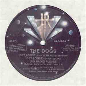 The Dogs - Get Loose / Take It Off download flac