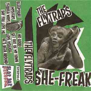 The Flytraps - She​-​Freak download flac