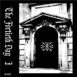 The Fortieth Day - I download flac