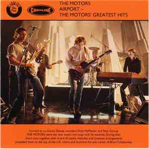 The Motors - Airport - The Motors' Greatest Hits download flac