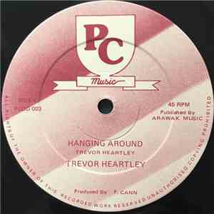 Trevor Heartley - Hanging Around download flac