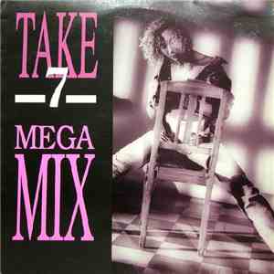 Various - Take 7 Mega Mix download flac