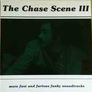 Various - The Chase Scene III download flac