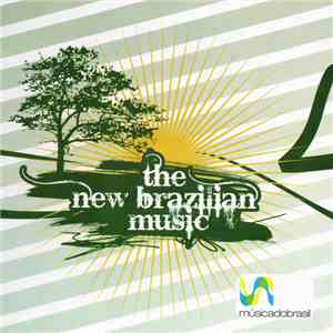 Various - The New Brazilian Music download flac