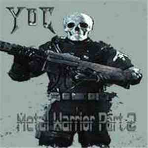 Y.O.C.  - Metal Warriors Part 2 download flac