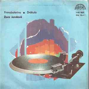 Zora Jandová - Primabalerína / Drákula download flac