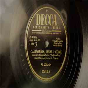 Al Jolson - Rock-A-Bye Your Baby With A Dixie Melody / California, Here I Come download flac