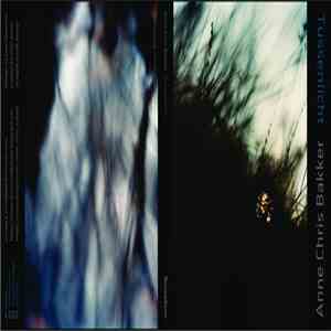 Anne Chris Bakker - Tussenlicht download flac