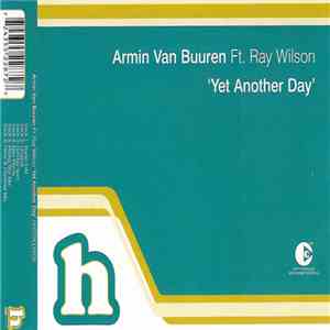 Armin Van Buuren Ft. Ray Wilson - Yet Another Day download flac