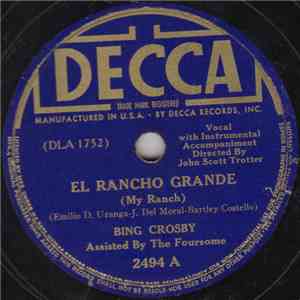 Bing Crosby Assisted By The Foursome - El Rancho Grande / Ida Sweet As Apple Cider download flac