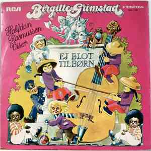 Birgitte Grimstad - Ej Blot Til Børn (Halfdan Rasmussen Viser) download flac