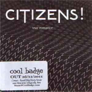 Citizens! - True Romance download flac