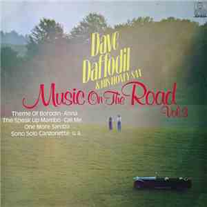 Dave Daffodil & His Honey Sax - Music On The Road Vol. 3 download flac