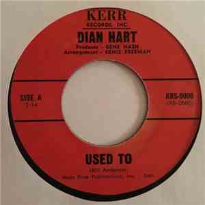 Dian Hart - Used To / All The Time download flac