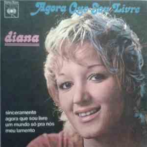 Diana  - Agora Que Sou Livre FLAC album