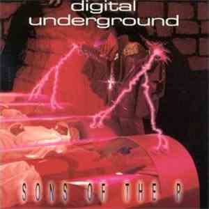 Digital Underground - Sons Of The P download flac