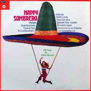 Don Cardello Y Sus Mariachis - Happy Sombrero (28 Tops Im Party-Sound) download flac