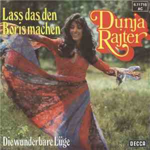 Dunja Rajter - Lass Das Den Boris Machen download flac