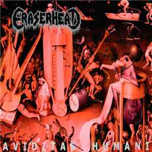 Eraserhead - Aviditas Humani download flac