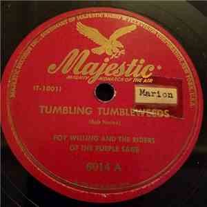 Foy Willing & The Riders Of The Purple Sage - Tumbling Tumbleweeds / Twilight On The Trail download flac