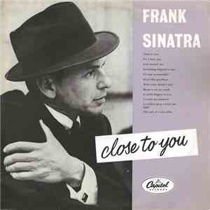 Frank Sinatra - Close To You download flac