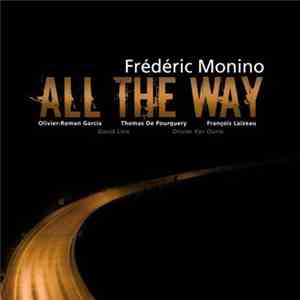 Frédéric Monino - All The Way FLAC album