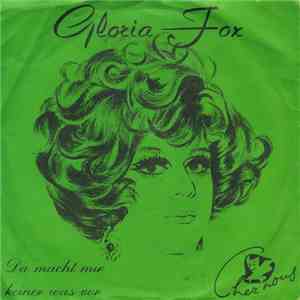 Gloria Fox - Da Macht Mir Keiner Was Vor download flac
