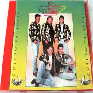 Guardianes Del Amor - Cu4tro P4labr4s download flac
