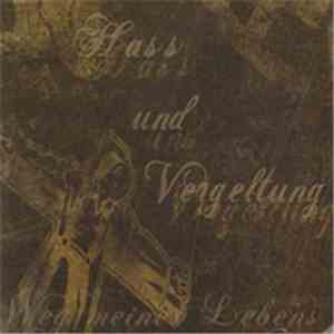 Hass Und Vergeltung - Weg Meines Lebens download flac