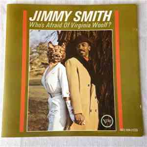 Jimmy Smith - Who's Afraid Of Virginia Woolf? download flac