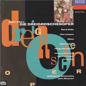Kurt Weill, Bertolt Brecht - Die Dreigroschenoper download flac