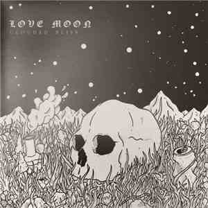 Love Moon - Clouded Bliss download flac