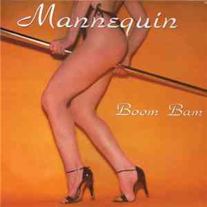Mannequin  - Boom Bam download flac