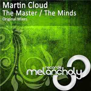 Martin Cloud - The Master / The Minds download flac