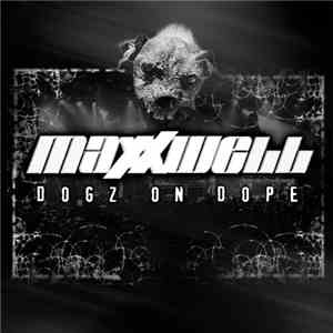 Maxxwell - Dogz On Dope download flac