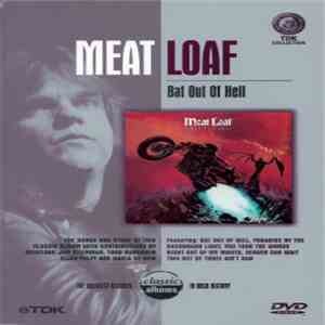 Meat Loaf - Classic Albums: Bat Out Of Hell download flac