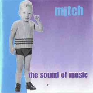 Mitch  - The Sound Of Music download flac