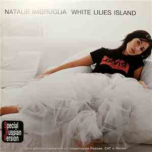 Natalie Imbruglia - White Lilies Island download flac