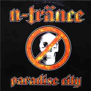 N-Trance - Paradise City download flac