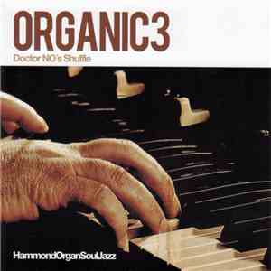 Organic3 Feat Samuel Hejslet - Doctor No’s Shuffle download flac