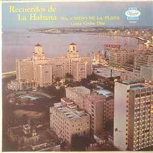 Orq. Casino De La Playa Canta Carlos Díaz  - Recuerdos Da La Habana download flac