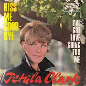 Petula Clark - Kiss Me Goodbye download flac