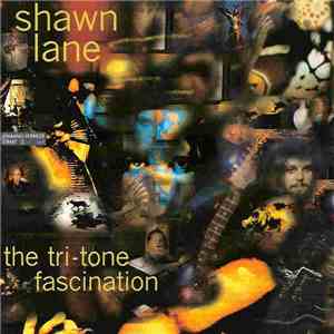 Shawn Lane - The Tri-Tone Fascination download flac
