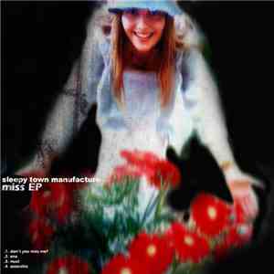 Sleepy Town Manufacture - Miss EP download flac
